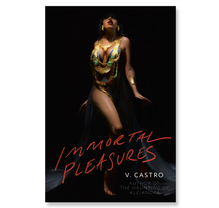 Immortal Pleasures