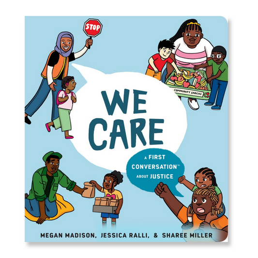 We Care: A First Conversation About Justice