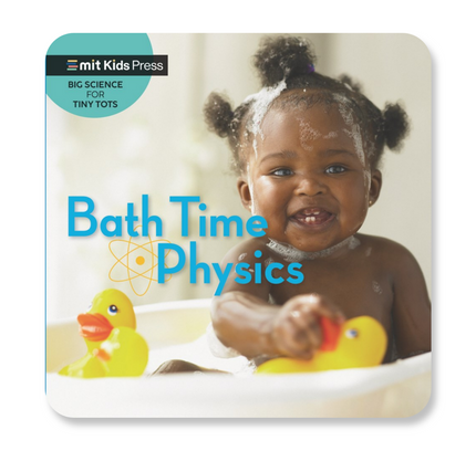 Bath Time Physics