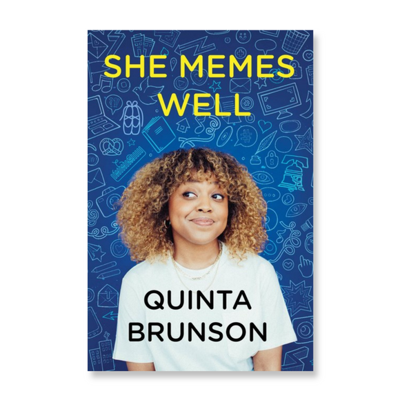 She Memes Well : Essays