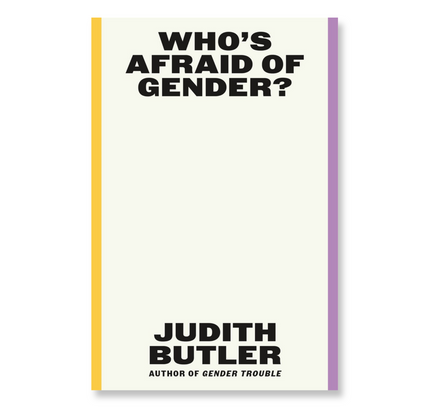 Who's Afraid of Gender?