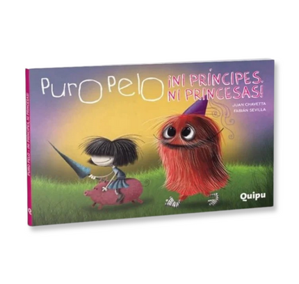 Puro Pelo. Ni príncipes, ni princesas