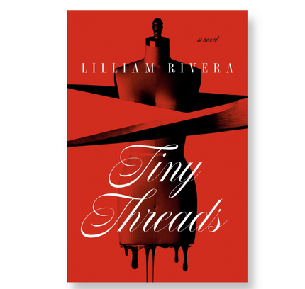 Tiny Threads : A Novel