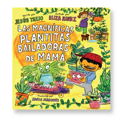 Las Magníficas Plantitas Bailadoras de Mamá