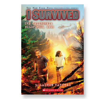 I Survived the California Wildfires, 2018 (I Survived #20)