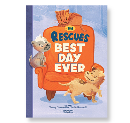 The Rescues Best Day Ever (The Rescues #2)