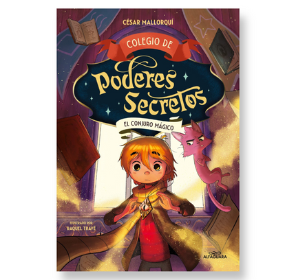 Colegio de Poderes secretos: El conjuro mágico