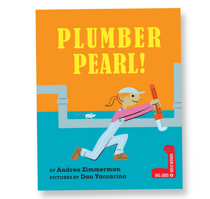 Plumber Pearl!