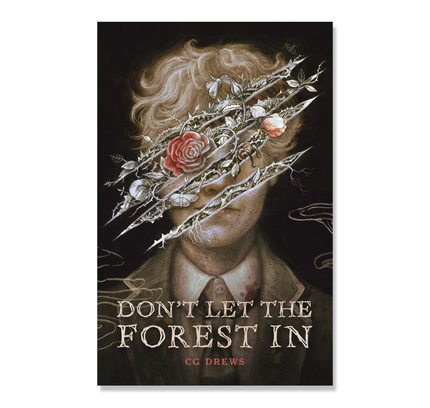 Don't Let the Forest In