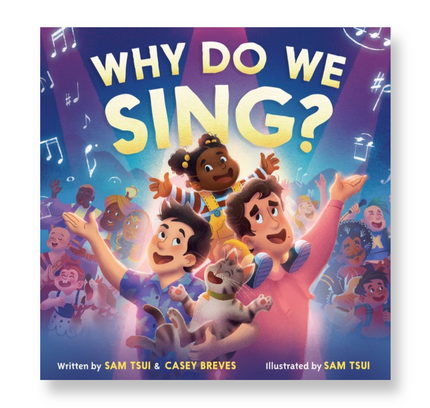 Why Do We Sing?
