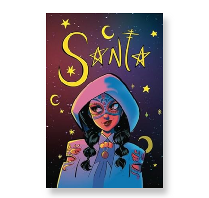 Santa, SJW Latina Superhero