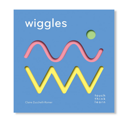 TouchThinkLearn: Wiggles