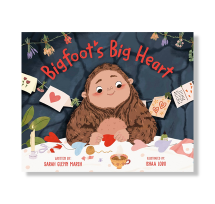 Bigfoot's Big Heart