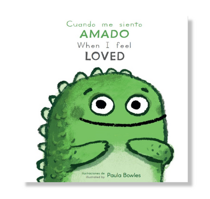 Cuando me siento Amado/When I Feel Loved