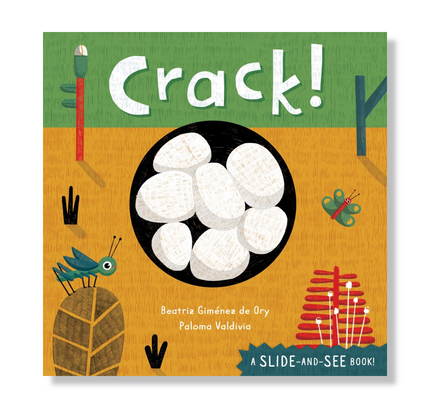 Cover of the board book 'Crack!' featuring illustrations of an egg, a bird, and various other animals with a focus on eggs, indicating a children's educational book about different eggs in the animal kingdom.