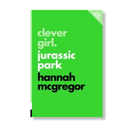 Clever Girl : Jurassic Park