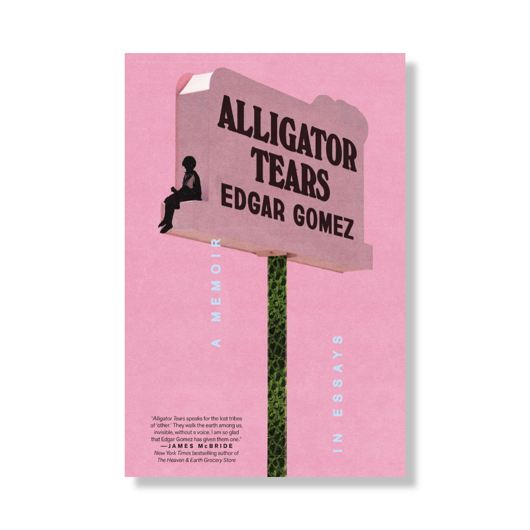 Alligator Tears : A Memoir in Essays