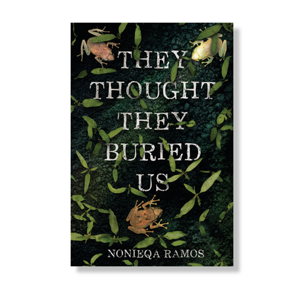 They Thought They Buried Us