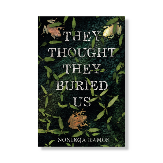 They Thought They Buried Us