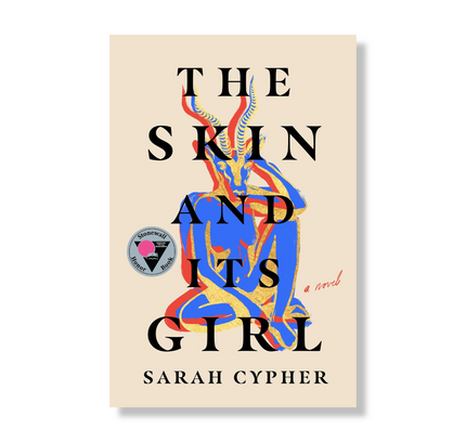 The Skin and Its Girl : A Novel