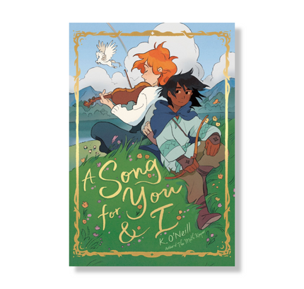 A Song for You and I : (A Graphic Novel)
