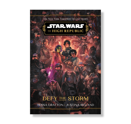 Star Wars: The High Republic: Defy the Storm
