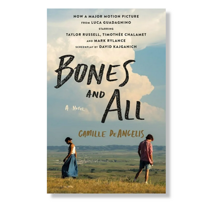 Bones & All : A Novel