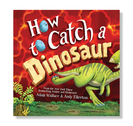 How to Catch a Dinosaur