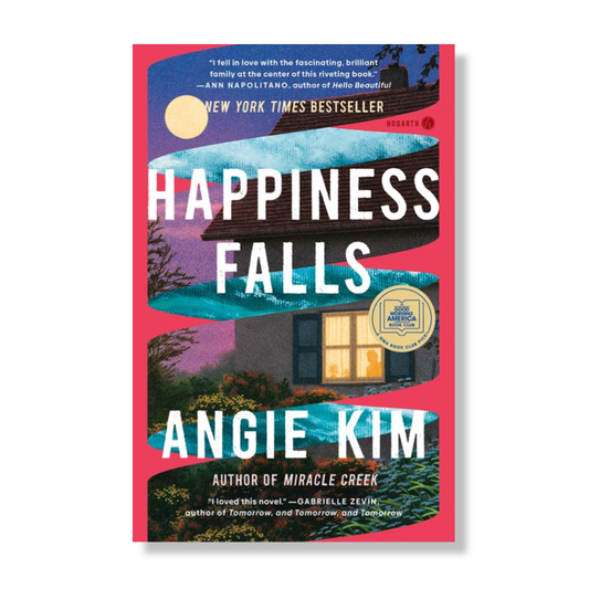 Happiness Falls: A GMA Book Club Pick:  A Novel