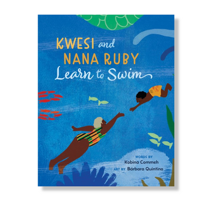 Kwesi and Nana Ruby Learn to Swim