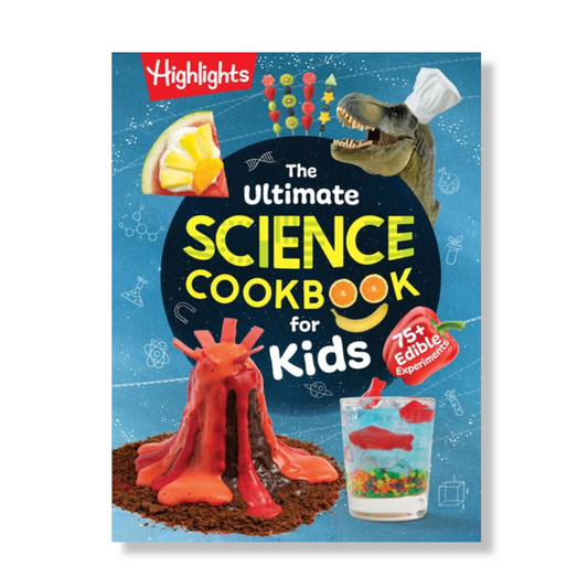 The Ultimate Science Cookbook for Kids