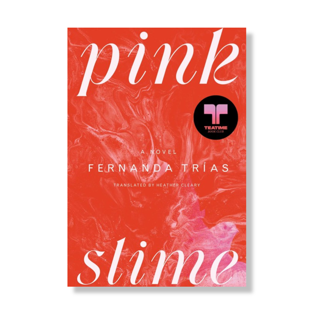 Pink Slime:  A Novel