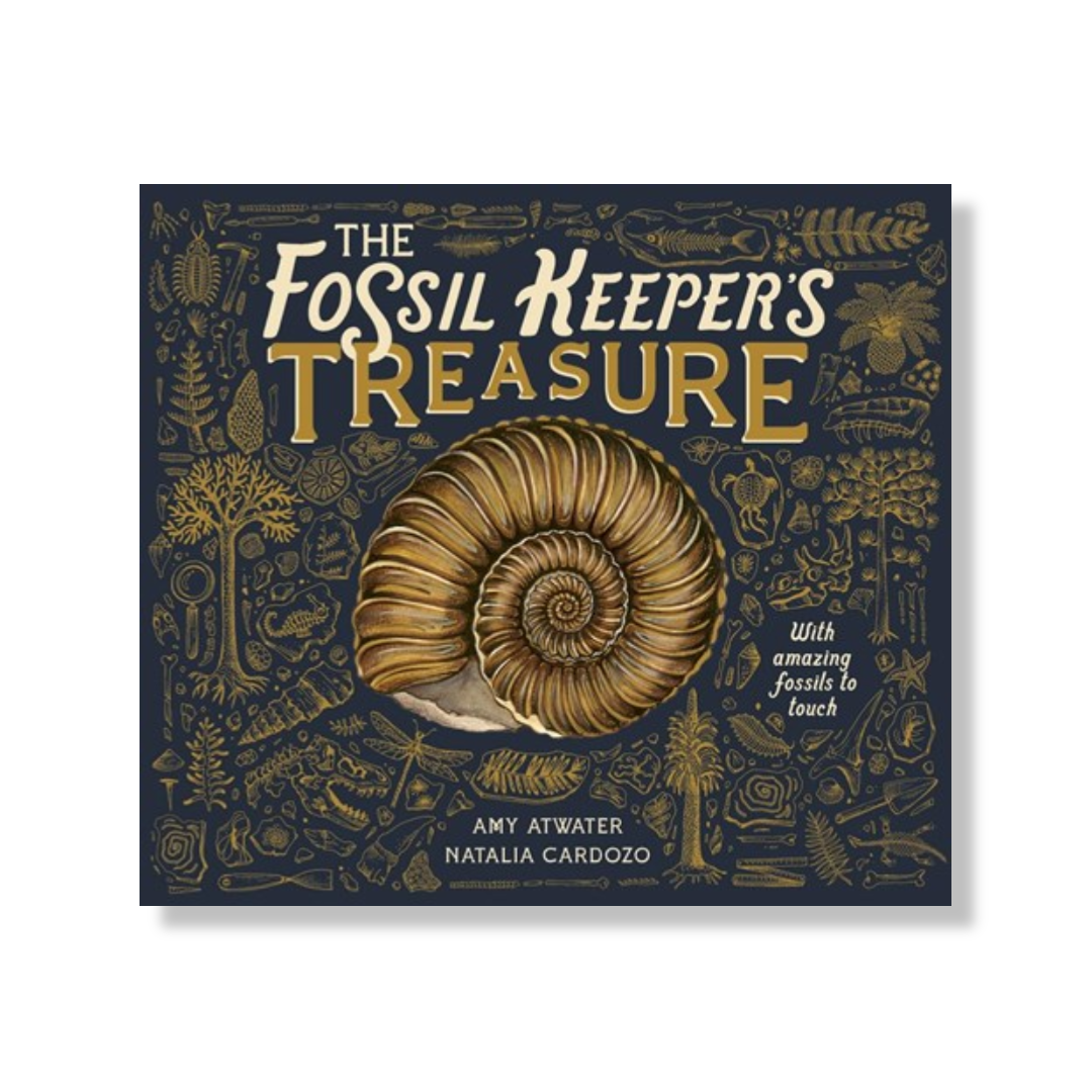 The Fossil Keeper's Treasure:  With Amazing Fossils to Touch