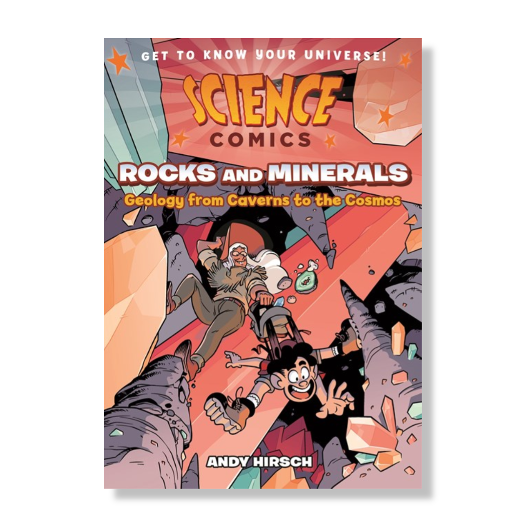 Science Comics: Rocks and Minerals