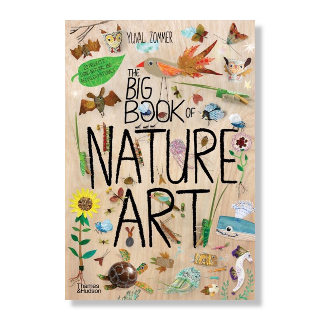 The Big Book of Nature Art
