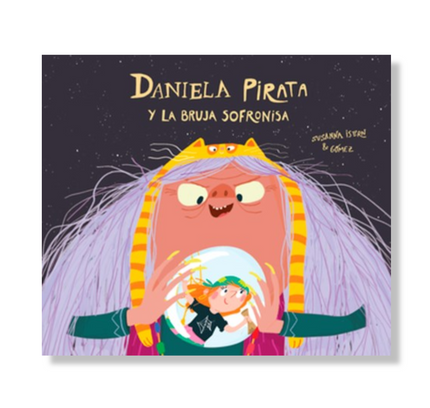 Daniela Pirata y la bruja Sofronisa