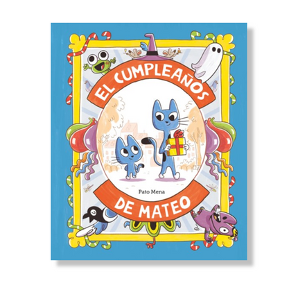 El cumpleaños de Mateo