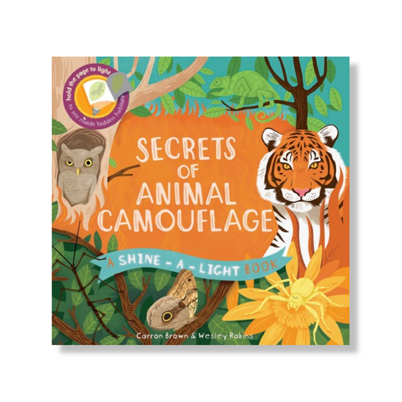 Secrets of Animal Camouflage:  A Shine-A-Light Book