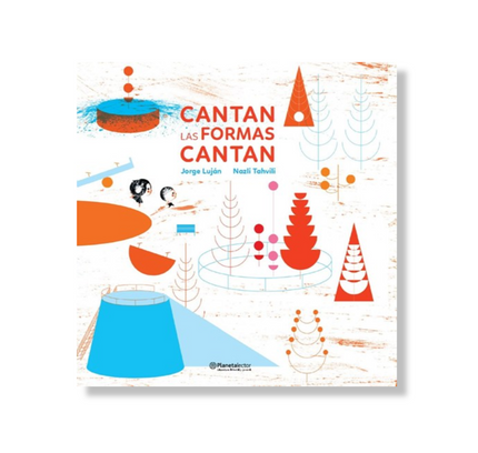 Cantan las formas cantan