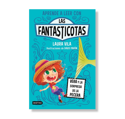 Aprende a leer con Las Fantasticotas #1: Vera y la sorpresa de la pecera