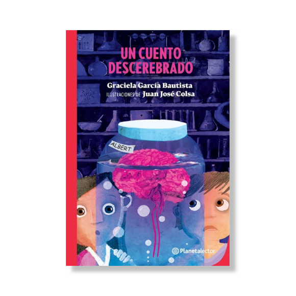 Un cuento descerebrado