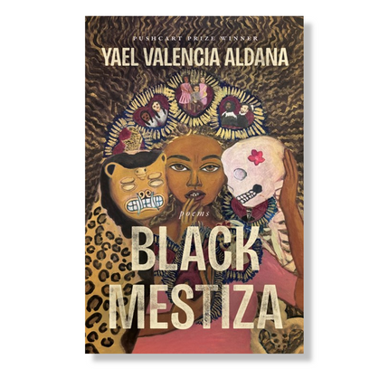 Black Mestiza:  Poems