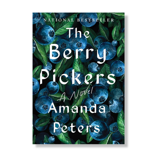 The Berry Pickers:  A Novel