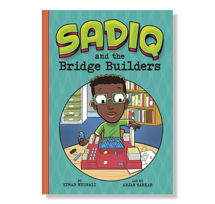 Sadiq and the Bridge Builders