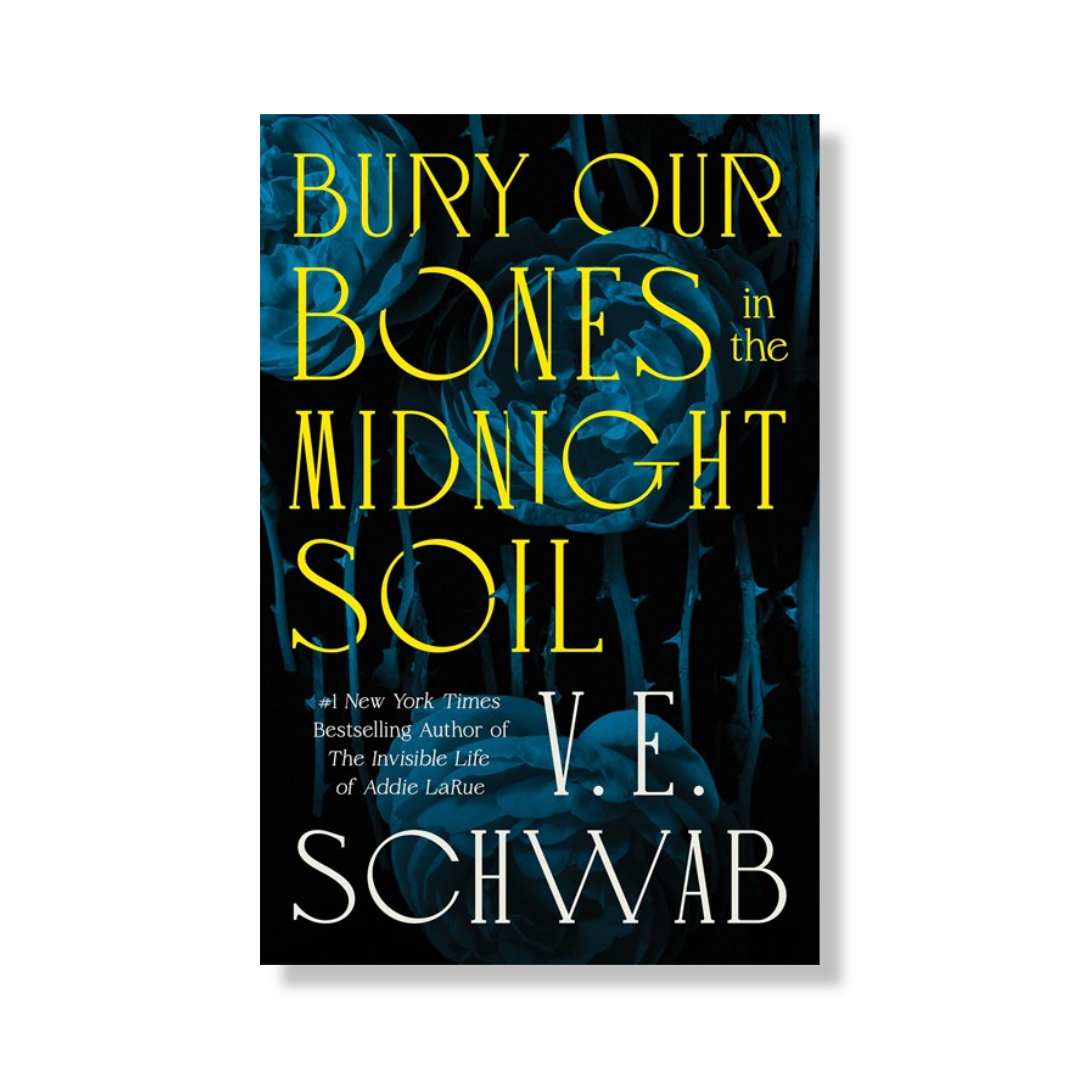 Bury Our Bones in the Midnight Soil