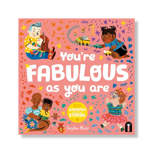 You’re Fabulous As You Are