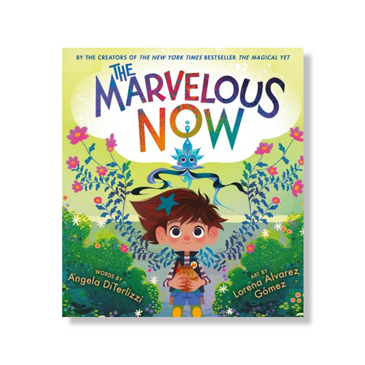 The Marvelous Now