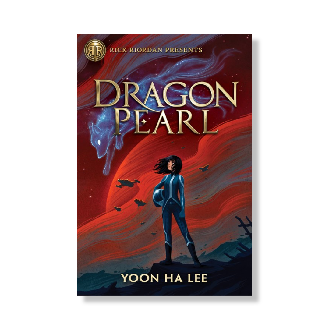 Rick Riordan Presents: Dragon Pearl-A Thousand Worlds Novel Book 1