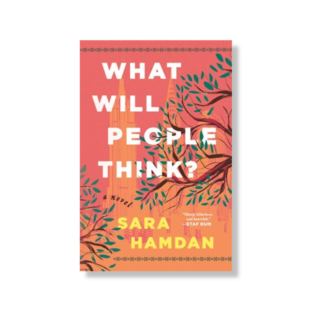 What Will People Think?:  A Novel