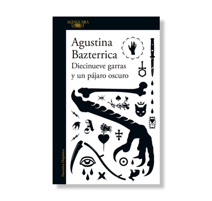 Diecinueve garras y un pájaro oscuro